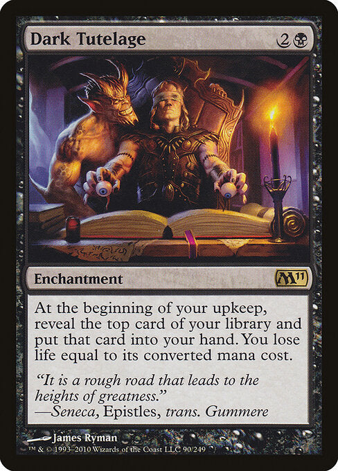 Dark Tutelage (90) - Magic 2011 - Game On