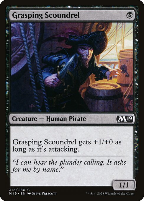 Grasping Scoundrel (312) - Core Set 2019 - Game On