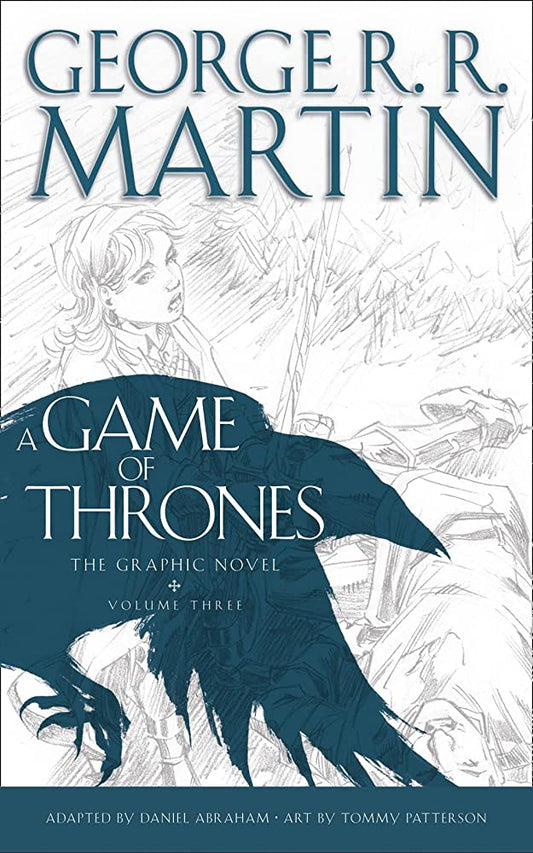 A Game of Thrones: The Graphic Novel - Volume 3 - Game On