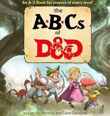 ABCs of D&D (Dungeons & Drago - Game On