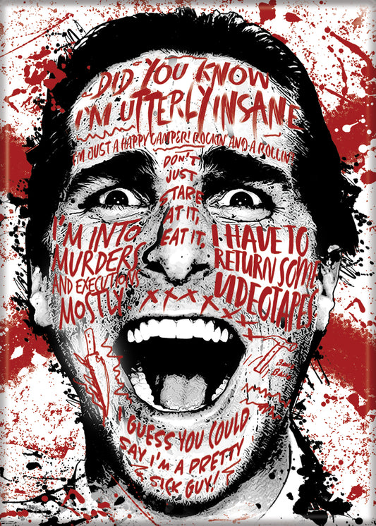 American Psycho Quotes On Face Magnet - Game On