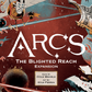 Arcs Blighted Reach Campaign - Strategy - Game On