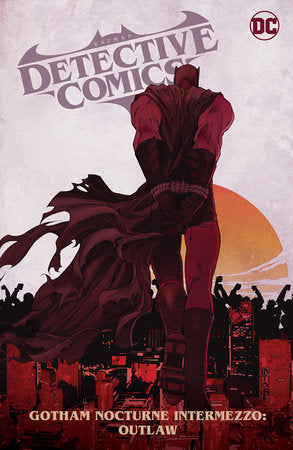 Batman Detective Comics Vol 04 - Gotham Nocturne Intermezzo Batman Outlaw - Game On