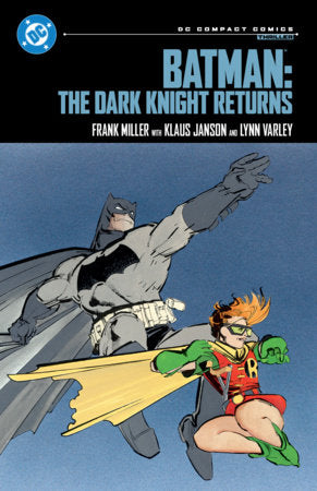Batman: The Dark Knight Returns: DC Compact Comics Edition - Game On