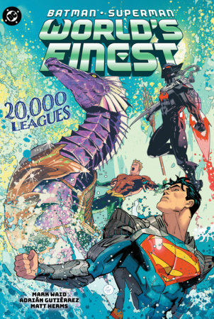 Batman/Superman: World's Finest Vol. 8: 20,000 Leagues - Game On