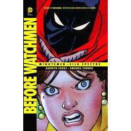 Before Watchmen Silk Spectre - Game On