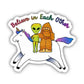 Believe In Each Other" Mythical Creatures Sticker - Game On