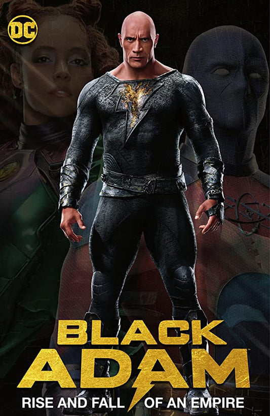 Black Adam: Rise & Fall of an E - Game On