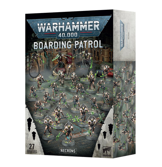 Boarding Patrol Necrons - Game On