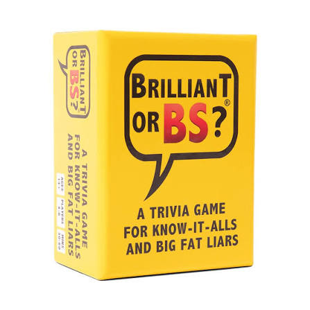 Brilliant or BS - Game On