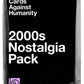 CAH: 2000's Nostalgia Pack - Party Games - Game On