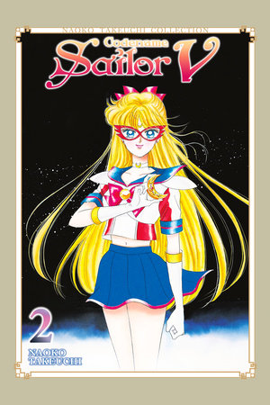 Codename: Sailor V 2 (Naoko Takeuchi Collection) - Game On