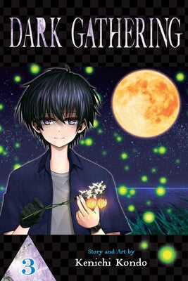 Dark Gathering, Vol. 3 By Kenichi Kondo - Game On