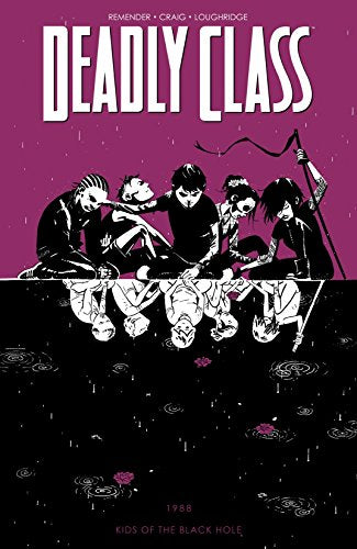 Deadly Class Vol 2 Kids of the - Game On