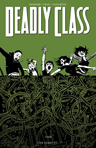 Deadly Class Vol 3 The Snake - Game On