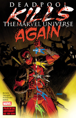 Deadpool Kills The Marvel Universe Again [New Printing] - Game On