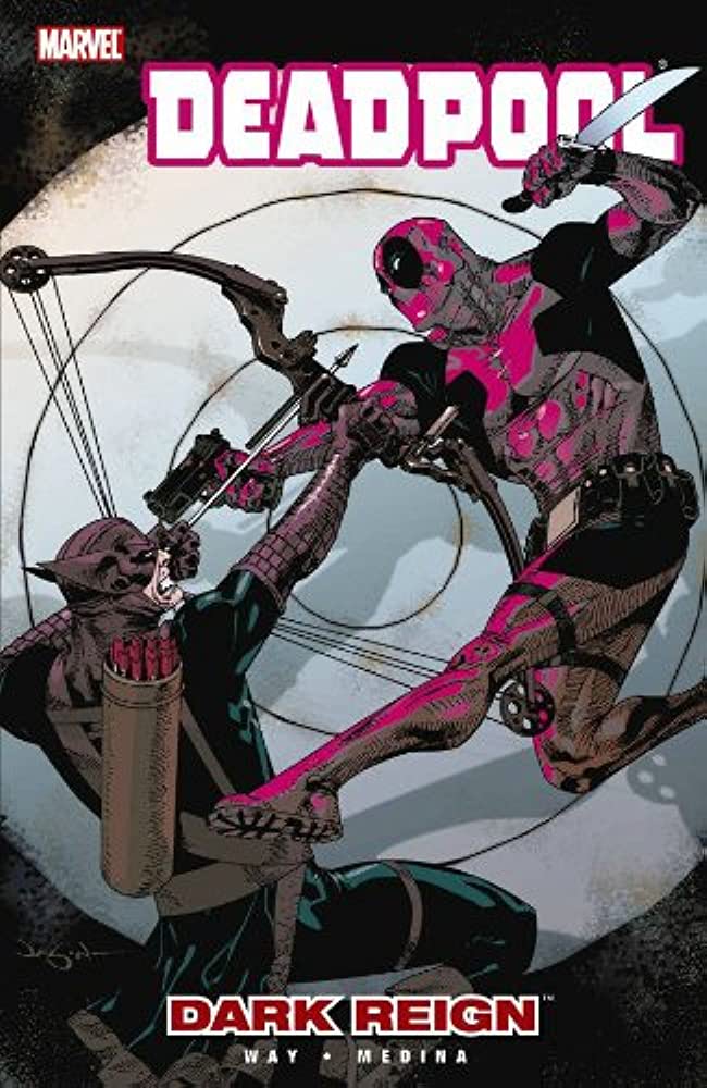 Deadpool Vol 2 Dark Reign - Game On