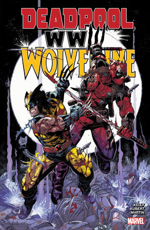 Deadpool & Wolverine - WWIII - Game On