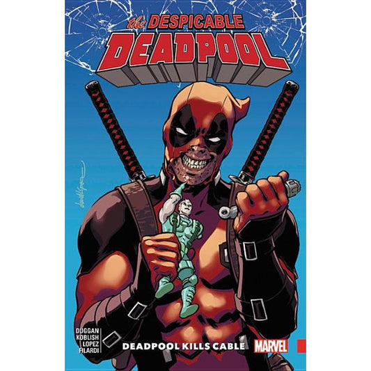Despicable Deadpool Vol.1 - Deadpool Kills cable - Game On