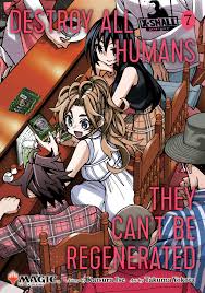 Destroy All Humans. They Can't Be Regenerated. A Magic: The Gathering Manga, Vol. 7 - Game On