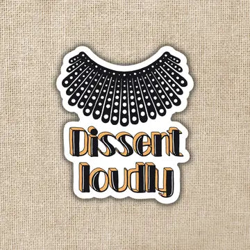 Dissent Loudly RBG Collar Sticker - Game On