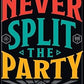 DnD Never Split the Party Magnet - Game On