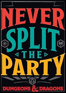 DnD Never Split the Party Magnet - Game On