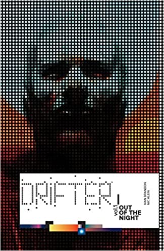 Drifter Vol 1 Out of the Night - Game On