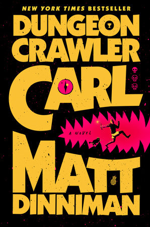 Dungeon Crawler Carl - DCC Book 1 - Game On