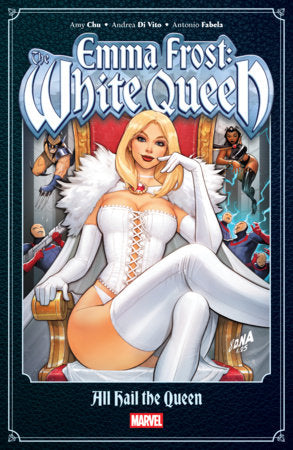 Emma Frost: The White Queen - All Hail the Queen - Game On