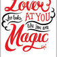 Frida Kahlo Quote Take a Lover Magnet - Game On