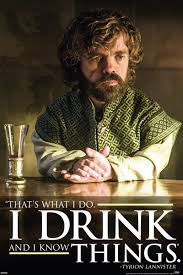 Game of Thrones Tyrion Drink - Game On