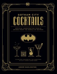 Gotham City Cocktails - Game On