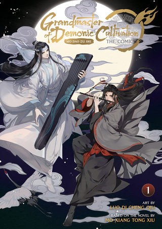 Grandmaster of Demonic Cultivation: Mo Dao Zu Shi (Novel) Vol. 1 - Game On