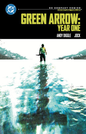 Green Arrow: Year One: DC Compact Comics Edition - Game On