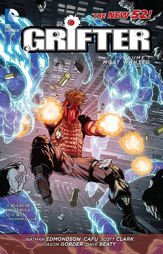 Grifter TP Vol 1 Most Wanted - Game On