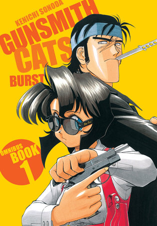 Gunsmith Cats: Burst Omnibus Volume 1 - Game On
