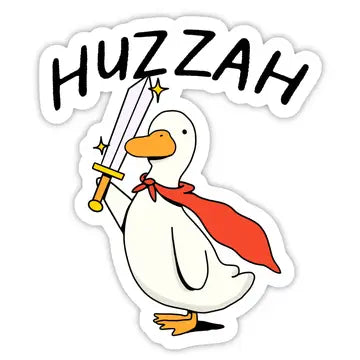 Huzzah" Brave Goose Sticker - Game On