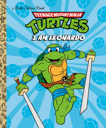 I Am Leonardo (Teenage Mutant Ninja Turtles) - Game On
