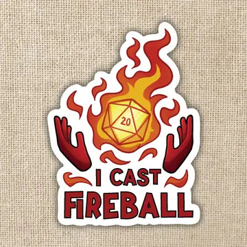 I Cast Fireball Sticker - Game On