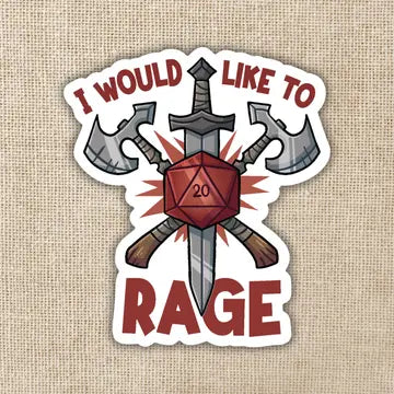 I Would Like To Rage Sticker - Game On