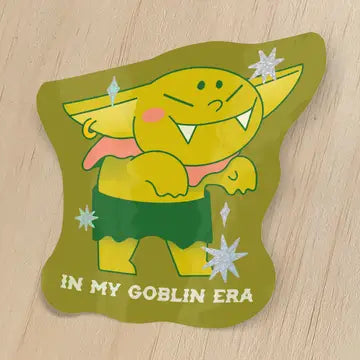 In My Goblin Era Holographic Sticker - Game On