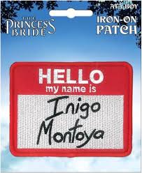 Inigo Montoya Patch - Game On