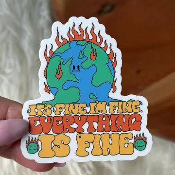 It's fine. I'm fine. Everything is fine" funny sticker - Game On