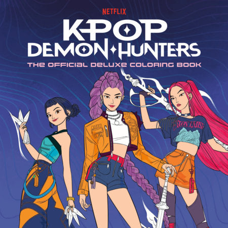KPop Demon Hunters: The Official Deluxe Coloring Book - Game On