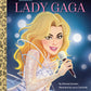 Lady Gaga: A Little Golden Book Biography - Game On