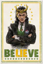 Loki - Believe Poster - Game On