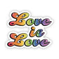 Love Is Love" Pride Flag Sticker - Game On
