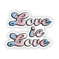 Love Is Love" Trans Flag Sticker - Game On