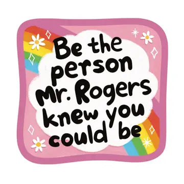 Mr Rodgers Faith in You Sticker - Game On